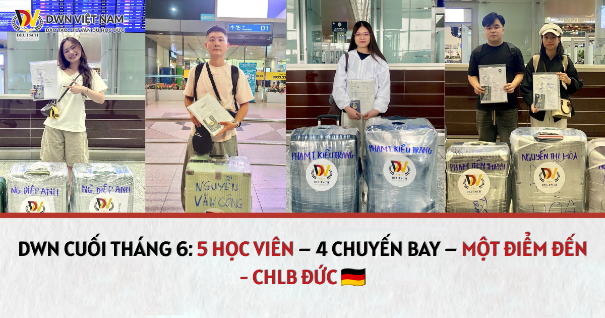 dwn-tien-bay-du-hoc-nghe-duc-thang-6